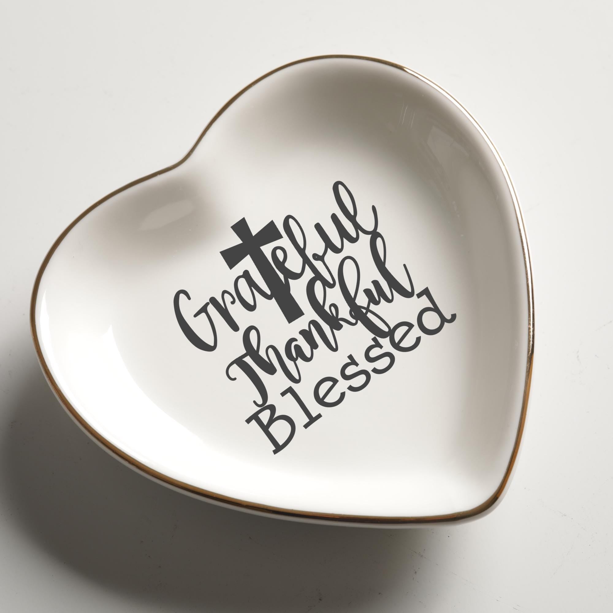Grateful Thankful Blessed Ring Dish